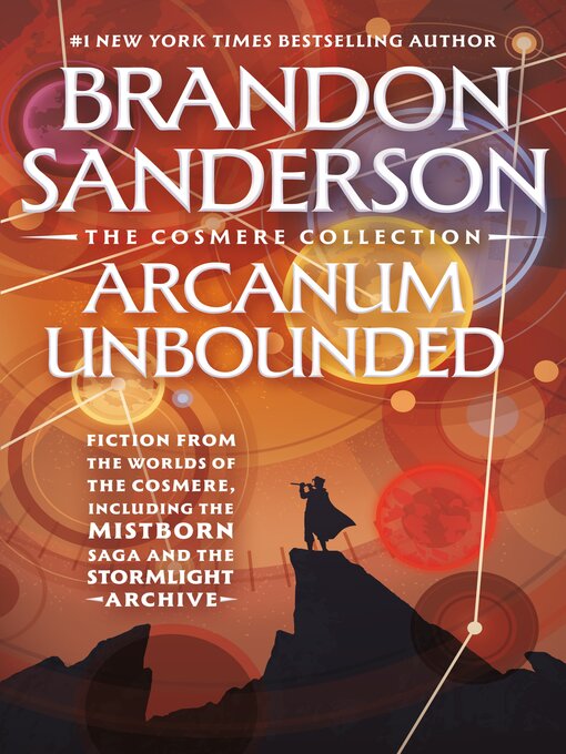 Title details for Arcanum Unbounded by Brandon Sanderson - Wait list